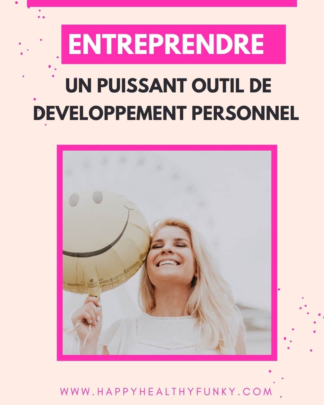 entreprendre et développement personnel